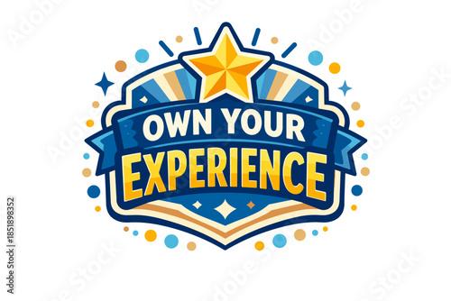 Colorful badge design with star emblem and 'own your experience' text