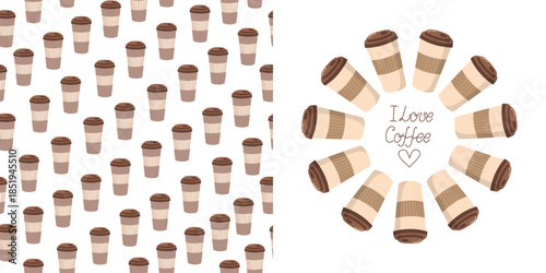 Banner and seamless pattern. Set. Poster, text, hot coffee in a disposable cup. Round frame, border. Food and drinks. Heart shape. International Coffee Day. Repeating background.