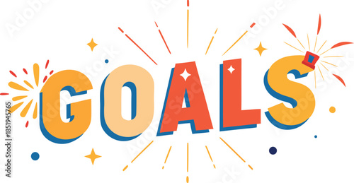 Firework spark illuminating the word “Goals” on white background, celebration concept, glowing effect, motivational typography, bright fireworks display, success inspiration, festive light burst
