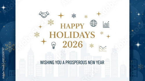 Happy Holidays 2026 Wishing Prosperous New Year Greeting Card with City Skyline