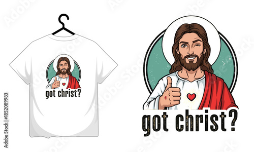 Funny Jesus T-Shirt Design with Got Christ Phrase and Humorous Cartoon Character Illustration