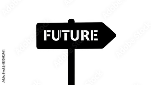 Black signpost with white text pointing to the future