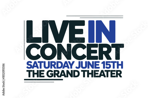 Live in concert on saturday june 15th at the grand theater