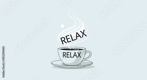Steaming cup of coffee or tea with the word relax on the mug and in the steam, representing a calming and peaceful break time.