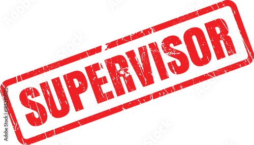 A vivid red rubber stamp clearly displaying the word SUPERVISOR with a grunge effect on a white surface