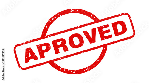 Bold red grunge rubber stamp with 'APPROVED' text inside a distressed circular frame, signifying official acceptance, validation, and successful verification on white background