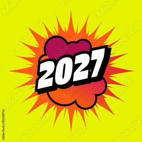 Celebrating 2027 with a bang