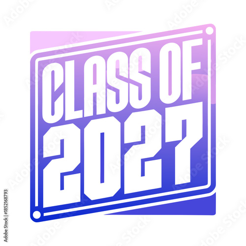 Celebrating the class of 2027