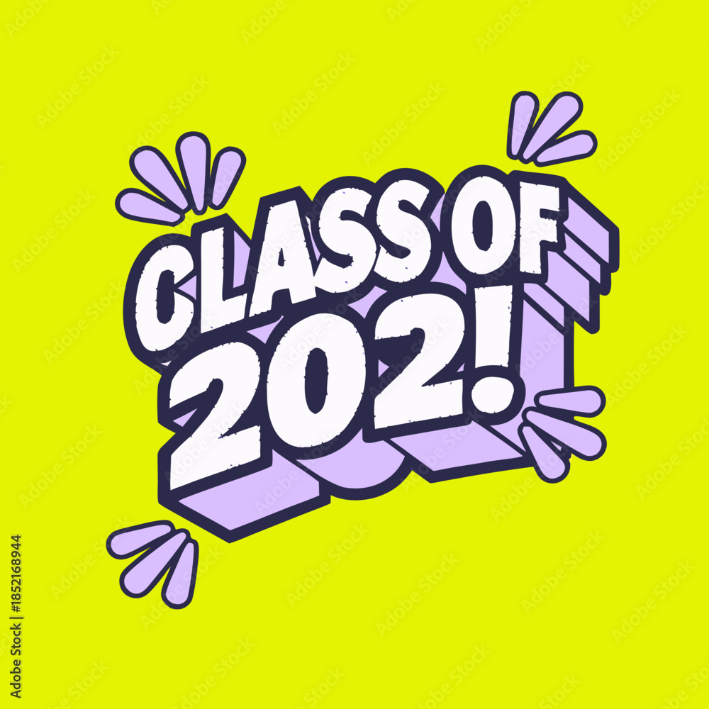 Obraz premium Class of 202!