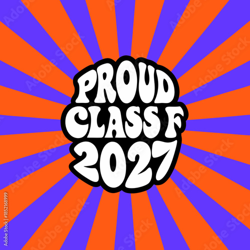 Proud class of 2027