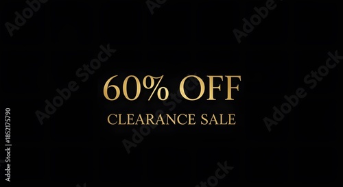 60 Percent Off Clearance Sale Black Gold Luxury Background