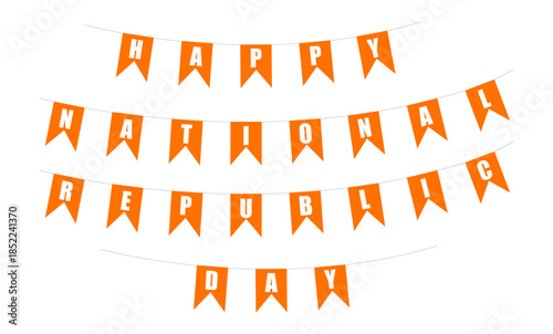 Orange pennant banner spelling Happy National Republic Day for global celebration on January 26 with festive flags and patriotic decor
