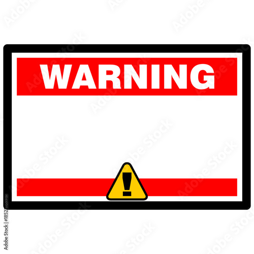 Warning, board and sign vector