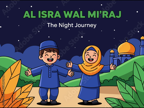Cute Islamic illustration celebrating Al Isra Wal Mi’raj, showing happy Muslim children under a starry night sky with mosque scenery, symbolizing faith, spirituality, education, and religious celebrat