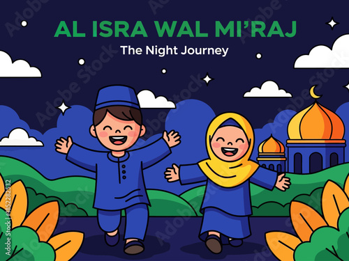 Cute Islamic illustration celebrating Al Isra Wal Mi’raj, showing happy Muslim children under a starry night sky with mosque scenery, symbolizing faith, spirituality, education, and religious celebrat