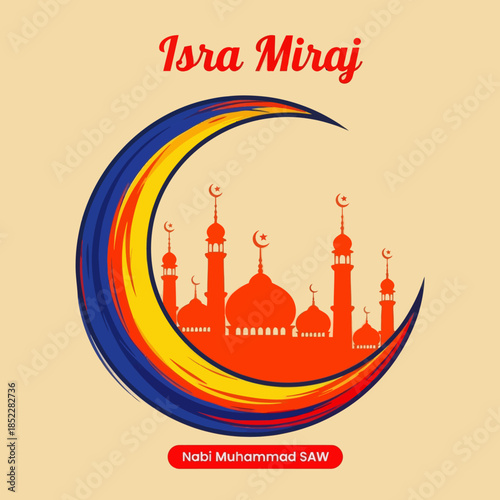 Isra Miraj illustration with crescent moon framing a red mosque, stars, and decorative typography on warm background. Perfect for Islamic holiday posters, greeting cards, and spiritual designs.