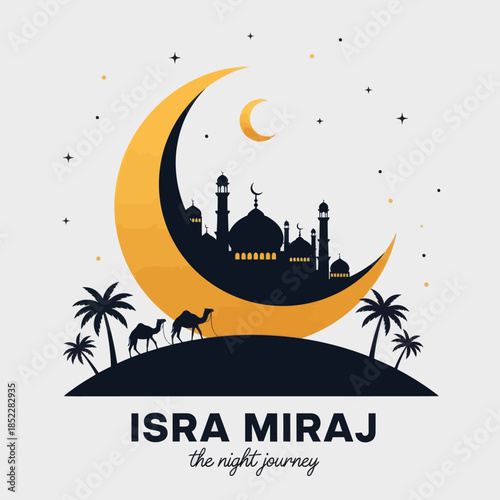 Minimalist Islamic illustration of Isra Miraj Night Journey featuring mosque silhouette inside a crescent moon, desert landscape with camels and palm trees, symbolizing spirituality, faith, and religi