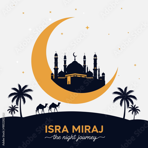 Minimalist Islamic illustration of Isra Miraj Night Journey featuring mosque silhouette inside a crescent moon, desert landscape with camels and palm trees, symbolizing spirituality, faith, and religi