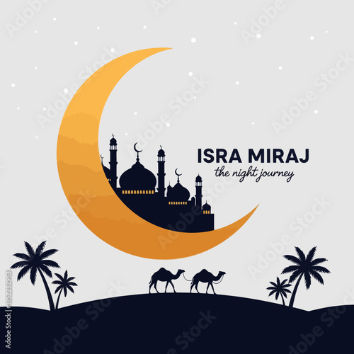 Minimalist Islamic illustration of Isra Miraj Night Journey featuring mosque silhouette inside a crescent moon, desert landscape with camels and palm trees, symbolizing spirituality, faith, and religi