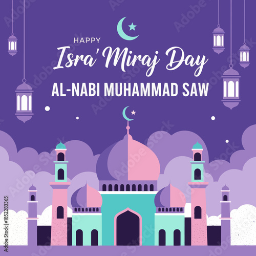 Islamic greeting illustration for Isra’ Mi’raj Day of Prophet Muhammad, featuring a mosque with domes, minarets, lanterns, crescent moon, and starry sky, symbolizing faith and spirituality.