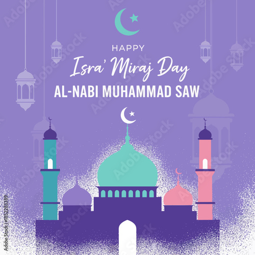 Islamic greeting illustration for Isra’ Mi’raj Day of Prophet Muhammad, featuring a mosque with domes, minarets, lanterns, crescent moon, and starry sky, symbolizing faith and spirituality.