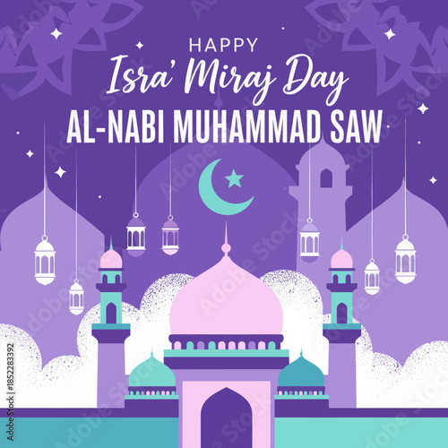 Islamic greeting illustration for Isra’ Mi’raj Day of Prophet Muhammad, featuring a mosque with domes, minarets, lanterns, crescent moon, and starry sky, symbolizing faith and spirituality.