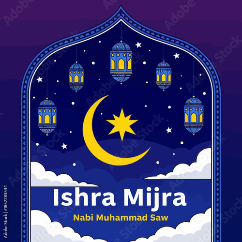 Isra Mi'raj illustration featuring crescent moon, star, hanging lanterns, and night sky. Islamic religious background celebrating the Prophet Muhammad’s night journey for spiritual and holy designs.