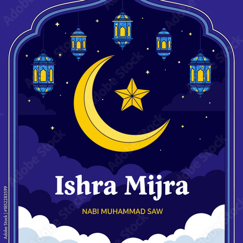 Isra Mi'raj illustration featuring crescent moon, star, hanging lanterns, and night sky. Islamic religious background celebrating the Prophet Muhammad’s night journey for spiritual and holy designs.