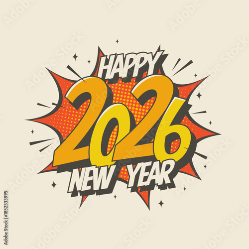 Happy New Year 2026 Comic Style Greeting
