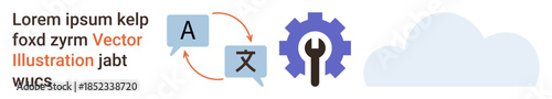 Language translation, automation, cloud computing, workflow management, digital tools, communication. Speech bubbles with text and arrows connecting to a gear. Language translation and automation
