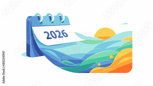 Illustration of a colorful calendar flipping to 2026 with a vibrant landscape and sunny background for a Happy New Year social media post.