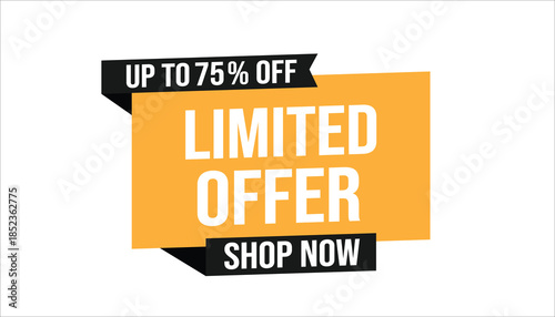 limited offer up to 75% off shop now