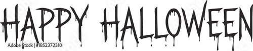 Happy Halloween dripping horror lettering vector illustration. A spooky and scratchy black typographic design featuring bleeding or melting uppercase characters,