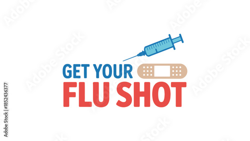 Get your flu shot with a syringe and bandage, promoting seasonal vaccination and health awareness.