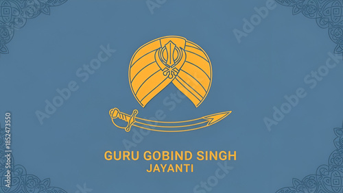Guru Gobind Singh Sikh spiritual leader symbolic emblem illustration representing courage faith sacrifice heritage culture history devotion identity timeless values and inspirational philosophy 
