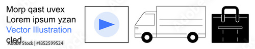 Media streaming, online content, logistics services, delivery solutions, business tools, professional resources. Set of icons including a play button, a delivery truck and a briefcase. Media