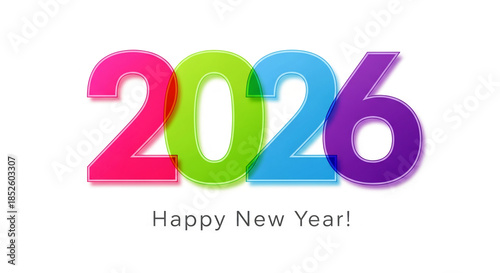 Colorful numbers 2026 on white background, with text 