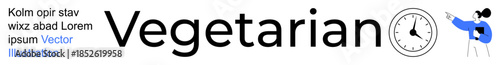 Healthy eating, time management, meal planning, vegetarian habits, diet schedules, nutrition. Text Vegetarian with clock icon and a character pointing at time. Healthy eating and time management