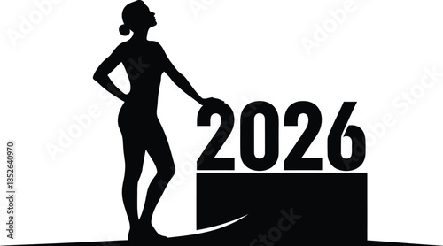 Silhouette of a confident woman standing next to the year 2026 signifying future achievement goals and success