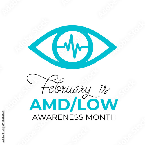 AMDLow or AMD Low Vision Awareness Month is every year in February. Design for banner, cards, prints, social media, poster, flyer and background design template.