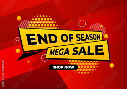Banner Vector EPS End Of Season Sale and Mega Sale Design Template