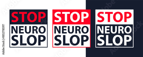 Stop neuro slop icon, stop ai concept, creators against ai badge.