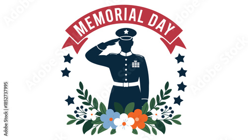  Memorial Day patriotic illustration featuring saluting soldier, laurel wreath and flowers with stars and ribbon, honoring fallen heroes, military sacrifice, remembrance and national pride