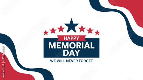  Happy Memorial Day patriotic banner with red white blue wave background and stars, honoring fallen heroes, military sacrifice, remembrance, national pride and respect for service