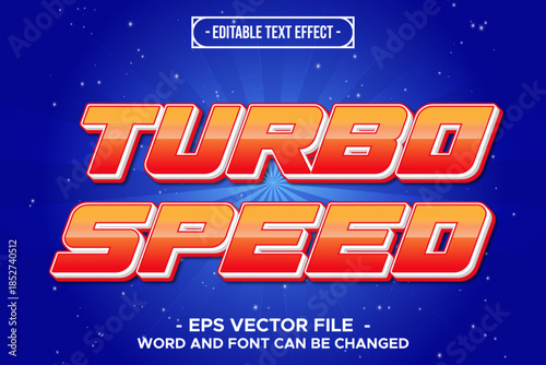 Turbo Speed Editable Text Effect with Red Orange 3D Typography Vector
