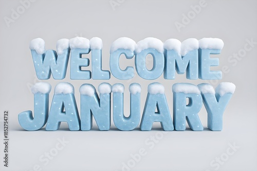 3D rendered “Welcome January” text with icy textures