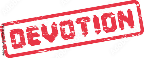 Grungy red rectangular stamp impression with the significant word Devotion prominently displayed