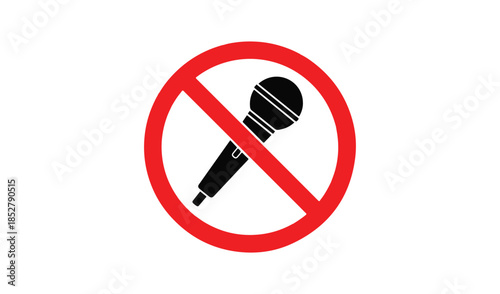No microphone allowed sign with recording prohibited symbol in red circle for silent zones or privacy.