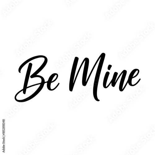 Be mine isolated on transparent background