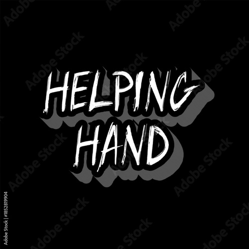 Vector Text Illustration For Helping Hand.